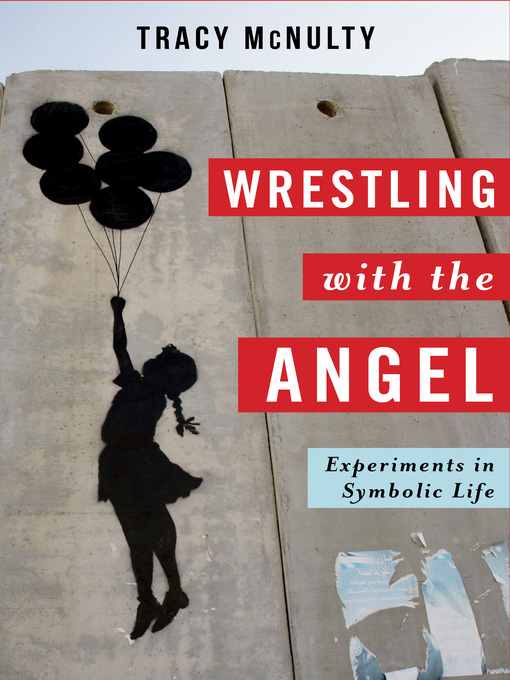Title details for Wrestling with the Angel by Tracy McNulty - Available